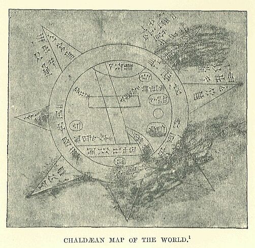 340.jpg Chald�an Map of the World. 
