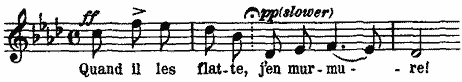 Quand il les flatte, j'en murmure! Quand il les flatte, j'en murmure!