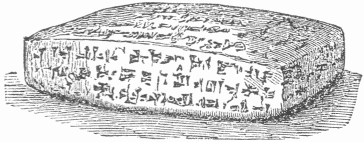 47.&mdash;INSCRIBED CLAY TABLET. (Smith's "Assyria.")