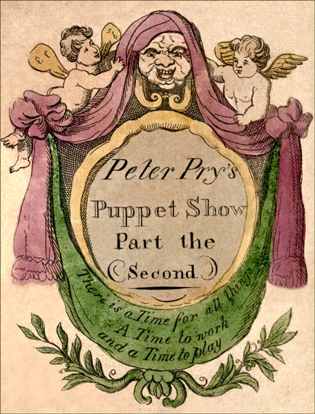 Peter Pry&rsquo;s
Puppet Show
Part the
Second