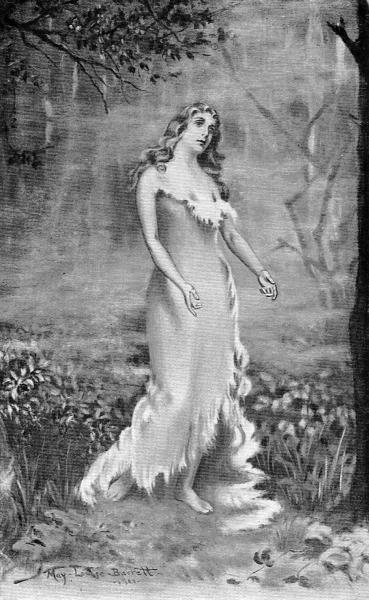 "While within its bright'ning dimness,
With the misty halo 'round her,
Stood a beautiful white maiden"Page 70