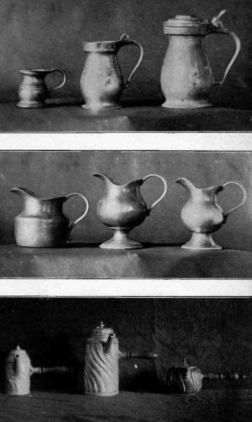 Plate LXI.&mdash;Pewter half-pint, pint and quart Measures, one hundred years old; Three unusual-shaped Pewter Cream Jugs; German Pewter, Whorl pattern.