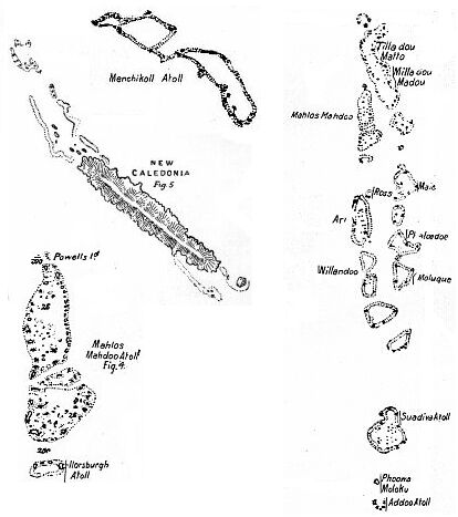 [Illustration:
New Caledonia, Menchikoff Atoll, etc.]