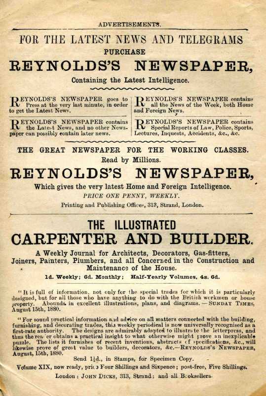 Advertisement Advertisement for “Reynolds’s Newspaper” and “The
Illustrated Carpenter and Builder”