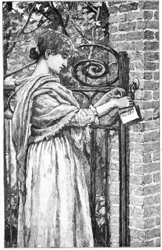 “I TIED THE CARD TO THE GATE ITSELF. NOBODY CAN FAIL TO
SEE IT.”