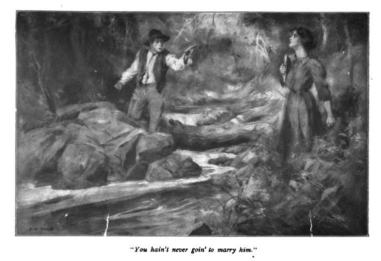 You Hain't Never Goin' to Marry Him.', 0242