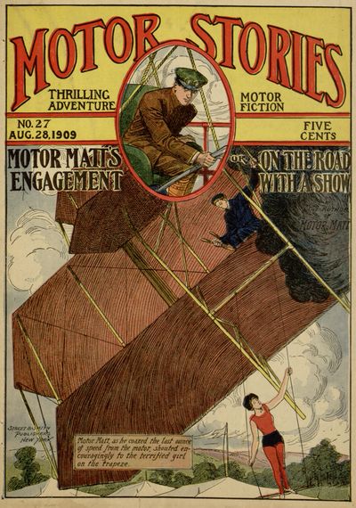 Motor Matt, as he coaxed the last ounce
of speed from the motor, shouted encouragingly
to the terrified girl
on the trapeze.