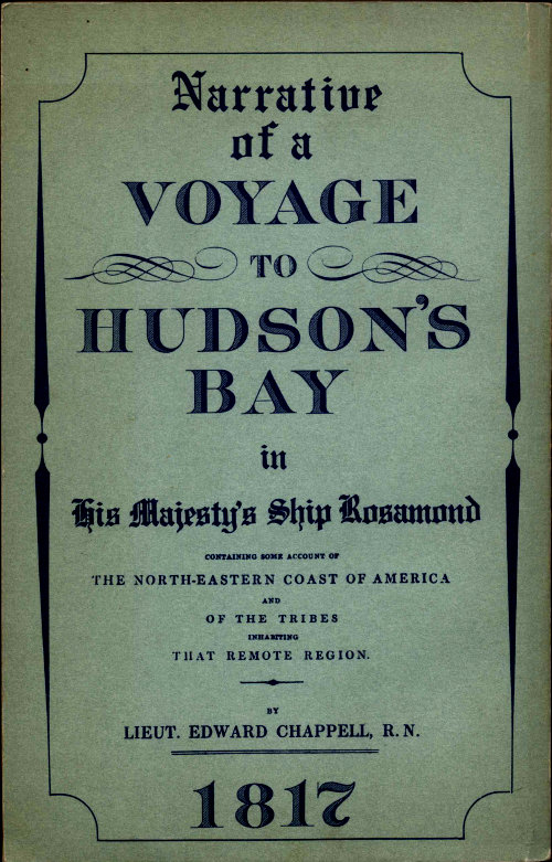 Narrative of a Voyage to Hudson&rsquo;s Bay in His Majesty&rsquo;s Ship Rosamond